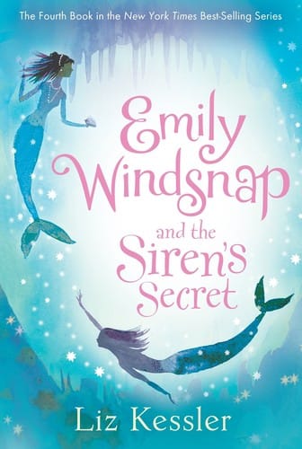 Emily Windsnap and the Siren's Secret (Emily Windsnap #4)
