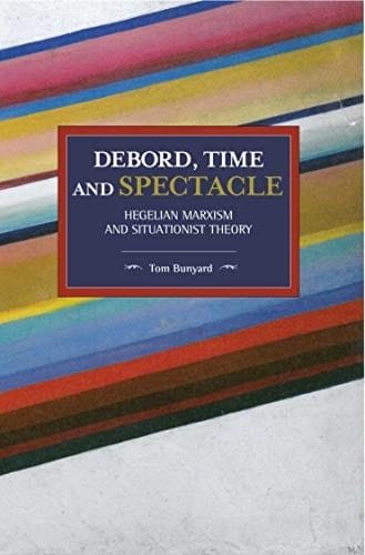 Debord, Time and Spectacle