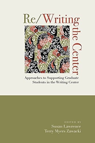 Re/Writing the Center