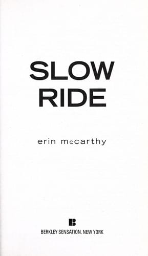 Slow ride