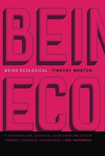 Being Ecological