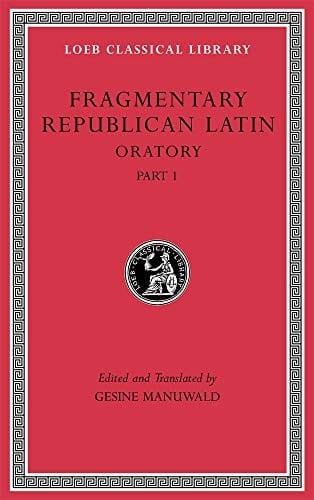 Fragmentary Republican Latin, Volume III