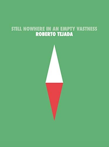 Still Nowhere in an Empty Vastness