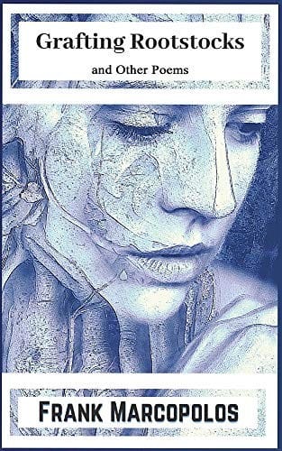 Grafting Rootstocks and Other Poems