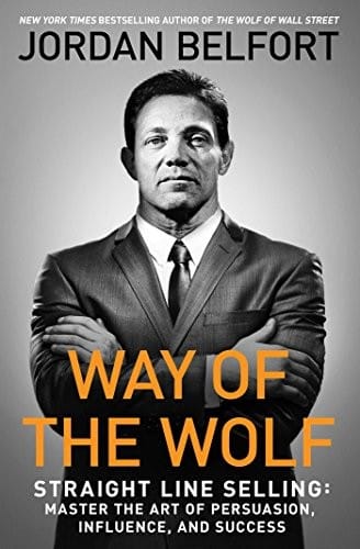 Way of the Wolf : Straight Line Selling