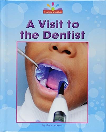 A Visit to the Dentist