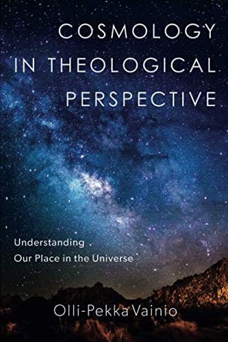 Cosmology in Theological Perspective