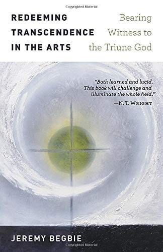 Redeeming Transcendence in the Arts