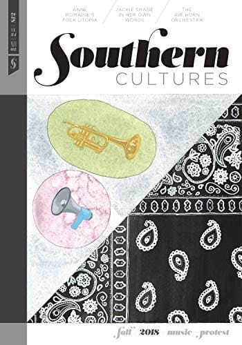 Southern Cultures : Music and Protest