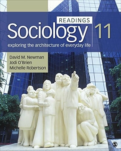 Sociology, Exploring the Architecture of Everyday Life