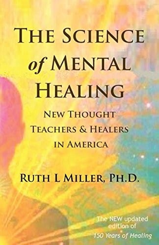 The Science of Mental Healing