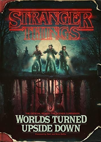 Stranger Things : Worlds Turned Upside Down
