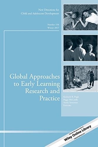 Global Approaches to Early Learning Research and Practice