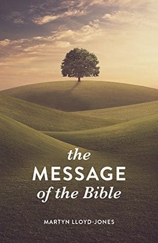 The Message of the Bible
