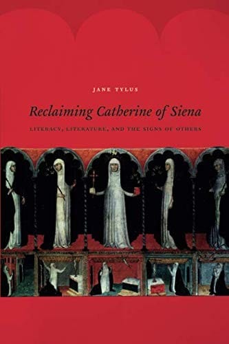 Reclaiming Catherine of Siena