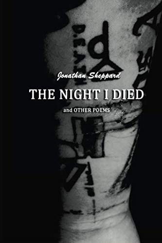 The Night I Died and Other Poems