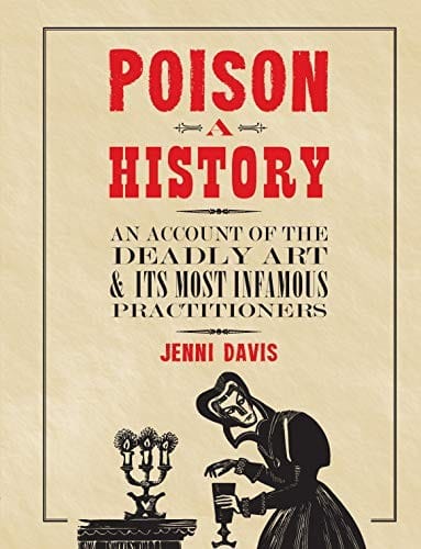 Poison : A History