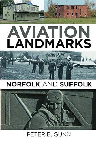 Aviation Landmarks - Norfolk and Suffolk