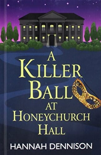 A killer ball at Honeychurch Hall