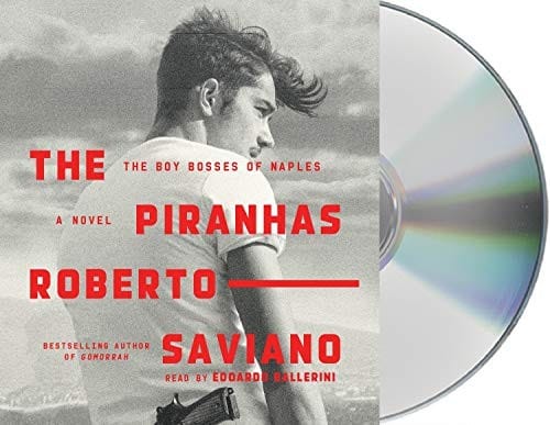The Piranhas : The Boy Bosses of Naples