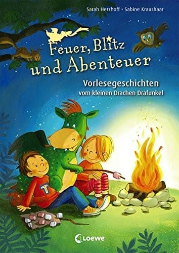 Feuer, Blitz und Abenteuer