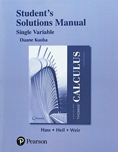 Student Solutions Manual Thomas' Calculus, Single Variable