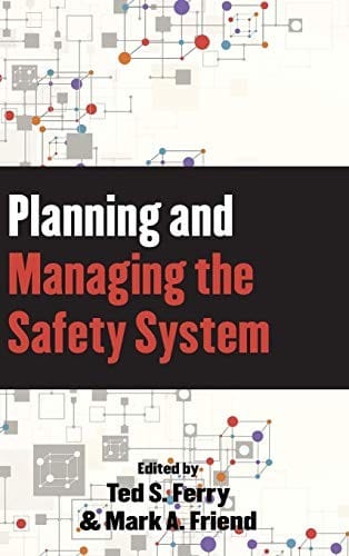 Planning and Managing the Safety System
