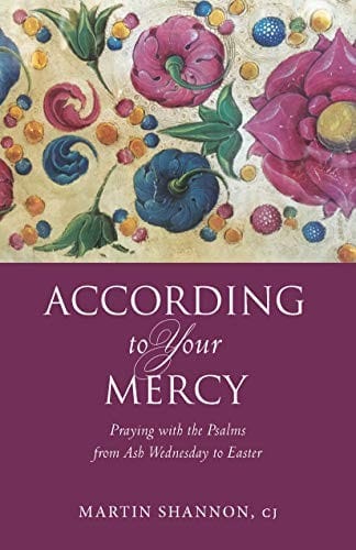 According to Your Mercy