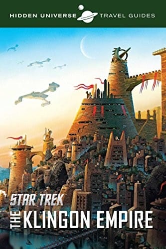 Hidden Universe Travel Guides : Star Trek