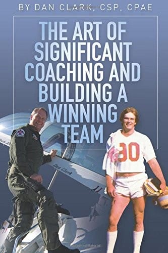 The Art of Significant Coaching and Building a Winning Team
