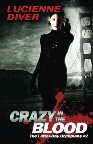 Crazy in the Blood