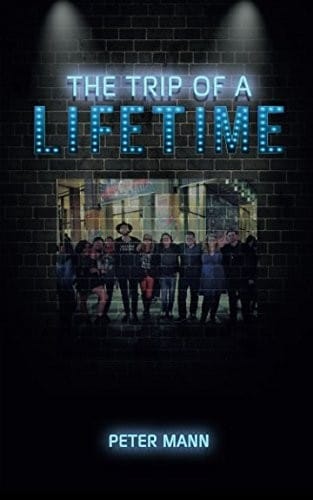 The Trip of a Lifetime