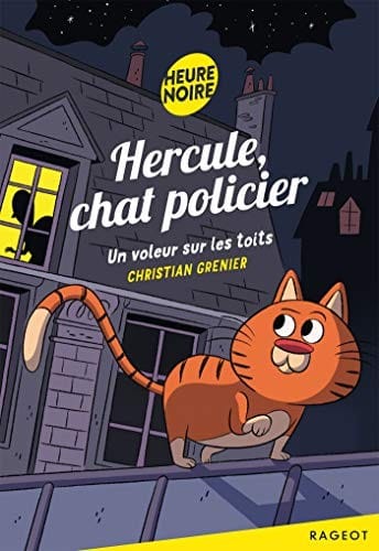 Hercule chat policier : un voleur sur les toits