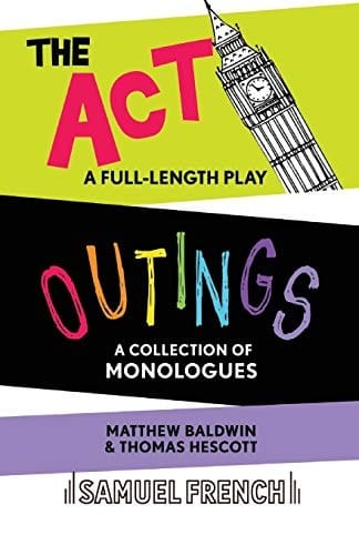 Outings & The Act