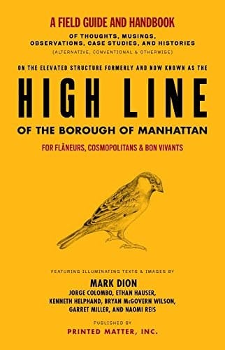 High Line : A Field Guide and Handbook