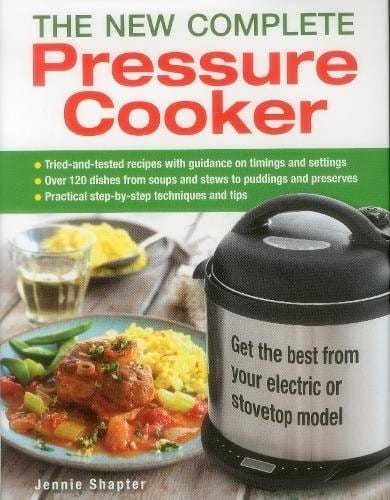 The New Complete Pressure Cooker