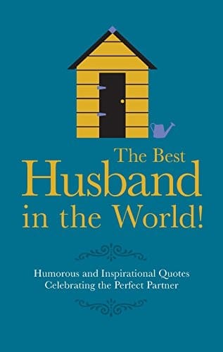 The Best Husband in the World