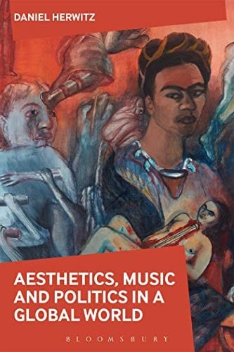 Aesthetics, Arts, and Politics in a Global World
