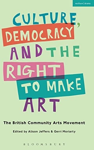 Culture, Democracy and the Right to Make Art
