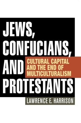 Jews, Confucians, and Protestants