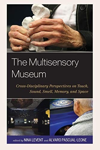 The Multisensory Museum
