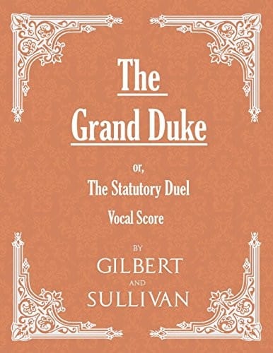 The Grand Duke; or, The Statutory Duel