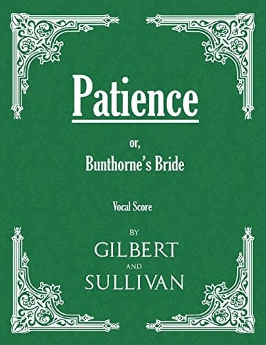 Patience; or, Bunthorne's Bride