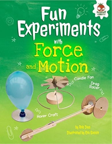 Fun Experiments with Forces and Motion
