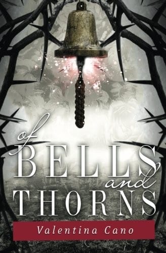 Of Bells and Thorns