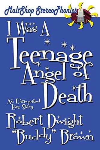 I Was A Teenage Angel of Death