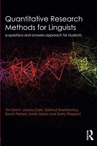 Quantitative Research Methods for Linguists