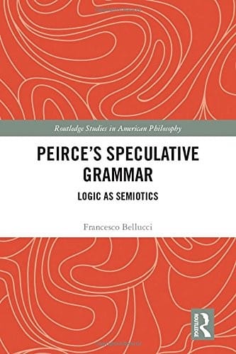 Peirce's Speculative Grammar