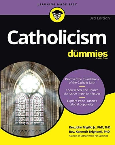 Catholicism For Dummies 3e