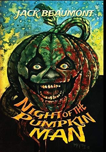 Night of the Pumpkin Man